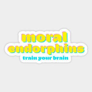 moral endorphins Sticker